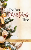 Cover: The First Christmas Tree - DREAMSCAPE MEDIA