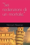 Cover: Sei redenzioni di un mortale. - Babelcube Inc.
