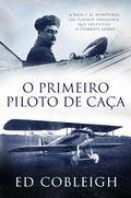 Cover: O Primeiro Piloto de Ca&ccedil;a - Babelcube Inc.