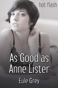 Cover: As Good as Anne Lister - JMS Books LLC