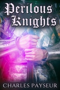 Cover: Perilous Knights - JMS Books LLC