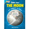 Cover: Zoom Into Space The Moon - Sequoia Kids Media