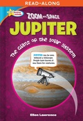 Cover: Zoom Into Space Jupiter - Sequoia Kids Media