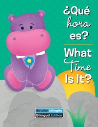 Enlarge image Cover: Que hora es? / What Time Is It? - PI Kids