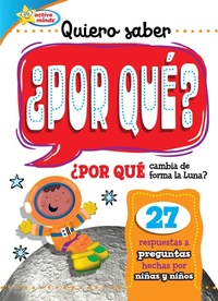 Abbildung von: Quiero saber  POR QUE? (Kids Ask WHY?) - Sequoia Kids Media