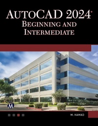Abbildung von: AutoCAD 2024 Beginning and Intermediate - Mercury Learning and Information