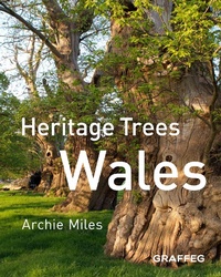 Abbildung von: Heritage Trees Wales - Graffeg Limited
