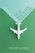 Cover: Reflections of a Reckless Traveller - Andrews UK