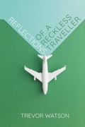 Cover: Reflections of a Reckless Traveller - Andrews UK
