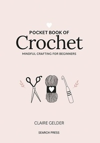 Enlarge image Cover: Pocket Book of Crochet - Search Press