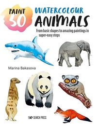 Abbildung von: Paint 50: Watercolour Animals - Search Press