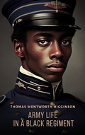 Cover: Army Life in a Black Regiment - Sovereign