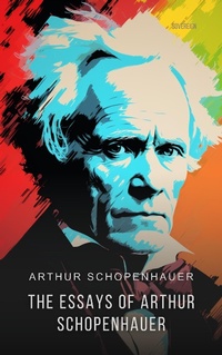 Bild vergrößern Bild: Essays of Arthur Schopenhauer - Sovereign