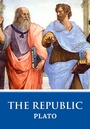 Cover: Replublic: The Original Unabridged And Complete Edition (Plato Classics) - Global Publishers