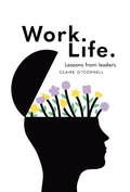 Cover: Work. Life. - Royal Irish Academy