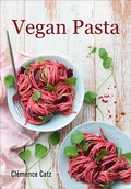 Bild: Vegan Pasta - Grub Street Cookery