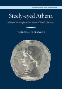 Abbildung von: Steely-Eyed Athena - Cambridge Philological Society