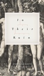 Cover: In Their Ruin - Black Heron Press