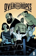 Cover: Over The Ropes Vol. 1 - Mad Cave Studios Inc.