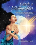 Cover: Catch a Falling Star - Asante Publishing, LLC