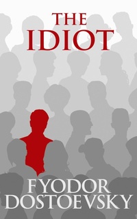 Enlarge image Cover: The Idiot - DREAMSCAPE MEDIA
