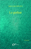 Cover: Le gerfaut - EDITIONS ORIZONS