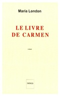 Cover: Le livre de Carmen - Indigo - Cote femmes