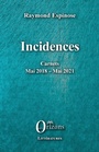 Cover: Incidences - EDITIONS ORIZONS