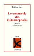 Cover: Le crepuscule des metamorphoses - EDITIONS ACORIA