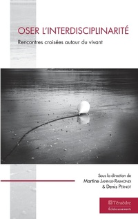 Enlarge image Cover: Oser l'interdisciplinarité - TERAEDRE