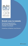 Cover: Grandir avec la maladie - TERAEDRE