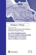 Cover: Les chefs d'&eacute;tablissement face &agrave; la mobilit&eacute; institutionnelle en Allemagne et en France - TERAEDRE