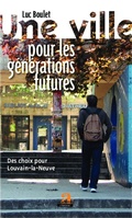 Cover: Une ville pour les g&eacute;n&eacute;rations futures - Academia