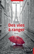 Cover: Des vies a ranger - LES IMPLIQUES