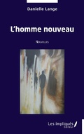 Cover: L'homme nouveau - LES IMPLIQUES
