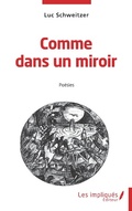 Cover: Comme dans un miroir - LES IMPLIQUES