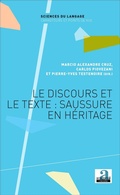 Cover: Le discours et le texte : Saussure en h&eacute;ritage - Academia