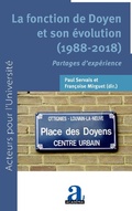 Cover: La fonction de Doyen et son &eacute;volution (1988-2018) - Academia