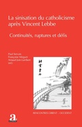 Cover: La sinisation du catholicisme apr&egrave;s Vincent Lebbe - Academia