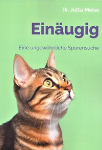 Abbildung von: Einäugig - Dr. Jutta Meise