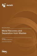 Cover: Metal Recovery and Separation from Wastes - MDPI AG