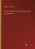 Cover: The Art of Story-Telling, with nearly half a hundred stories - Outlook Verlag