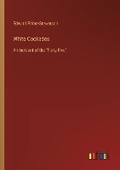 Cover: White Cockades - Outlook Verlag
