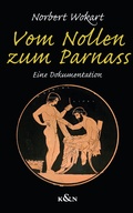Cover: Vom Nollen zum Parnass - K&ouml;nigshausen & Neumann