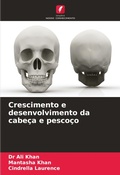 Cover: Crescimento e desenvolvimento da cabeca e pescoco - Edicoes Nosso Conhecimento