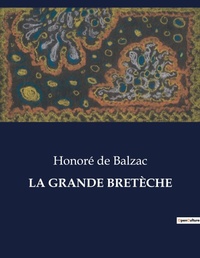 Abbildung von: La Grande Breteche - Culturea