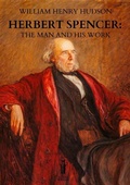 Cover: Herbert Spencer: The Man and his Work - Edizioni Aurora Boreale