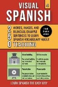 Cover: Visual Spanish 4 - (B/W version) - Teaching - 250 Words, Images, and Examples Sentences to Learn Spanish Vocabulary - Mike Lang