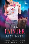 Cover: Her Painter Bear Mate (Crescent Lake Bears, #4) - Vampari Press