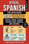 Cover: Visual Spanish - Collection Edition - (B/W version) - 1.000 Words, Images and Bilingual Example Sentences to Learn Spanish Vocabulary about Winter, Spring, Summer, Autumn, Food, Cooking and Teaching - Mike Lang